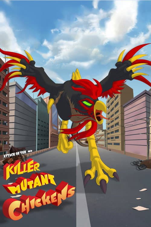 Poster for Attack of the Killer Mutant Chickens