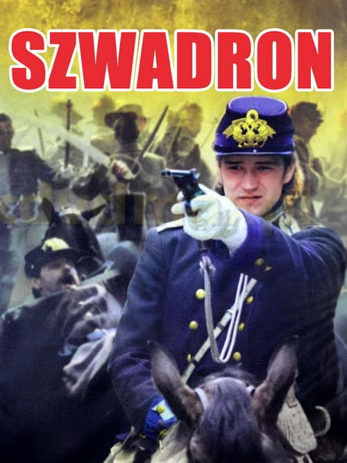 Постер до фільму «Ескадрон»