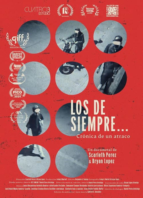 Poster for Los de siempre... crónica de un atraco