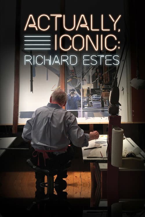Poster for Actually Iconic: Richard Estes