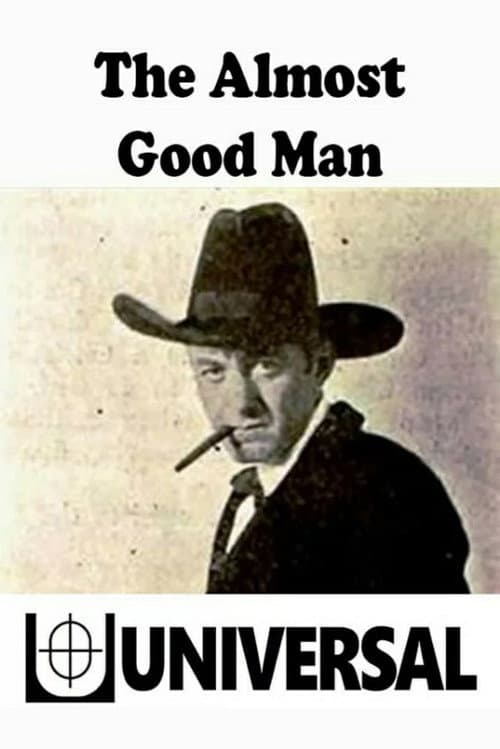 Постер до фільму «The Almost Good Man»