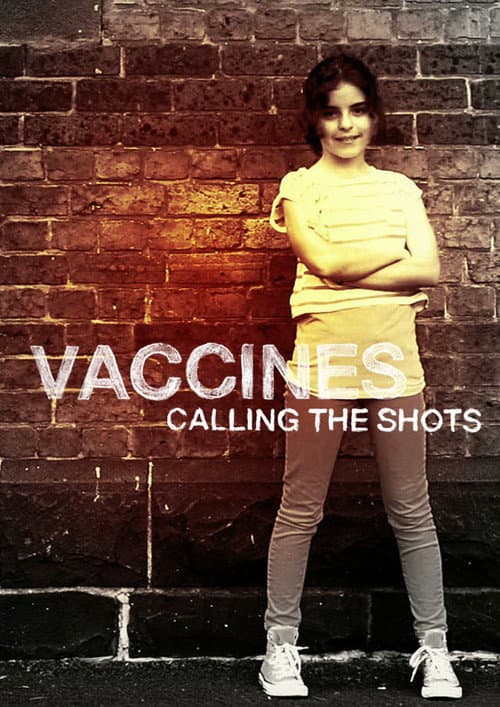 Poster for Vaccines: Calling the Shots