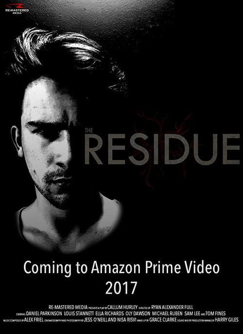Постер до фільму «The Residue: Live in London»