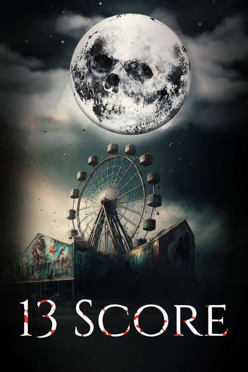 Poster for 13 Score