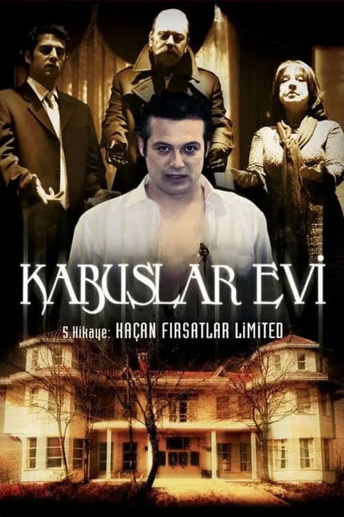 Poster for Kabuslar Evi: Kaçan Fırsatlar Limited