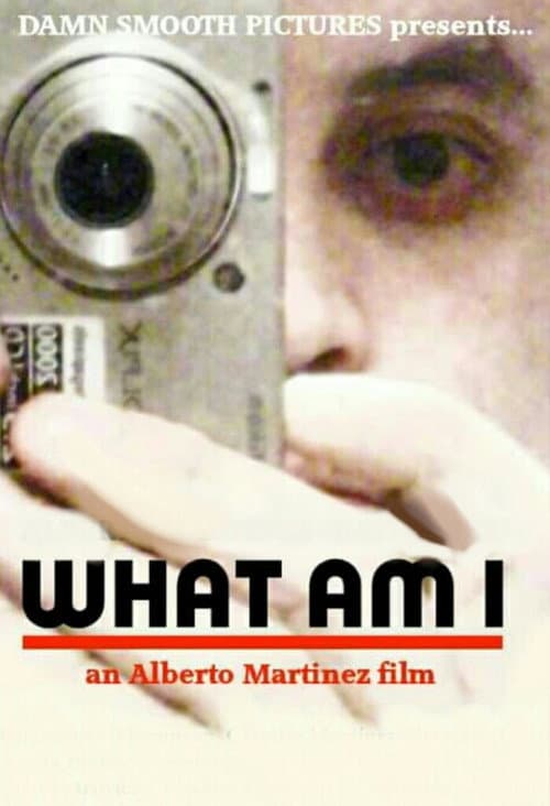 Poster for What Am I