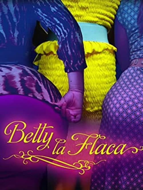 Poster for Betty La Flaca