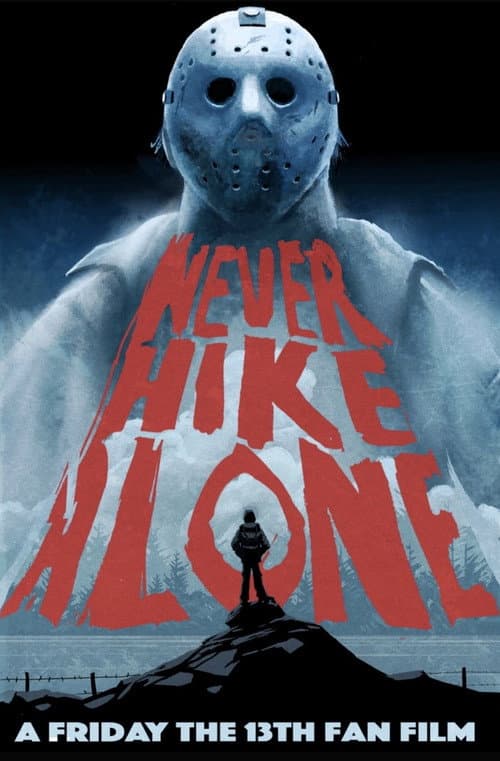 Poster for Never Hike Alone
