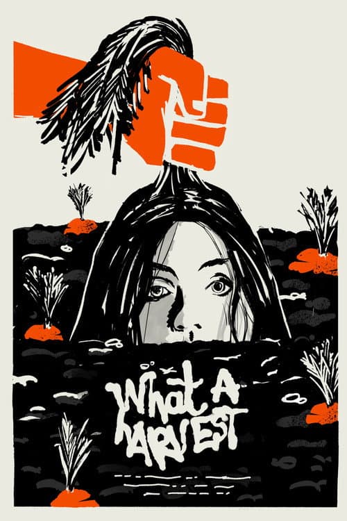 Poster for What a Harvest