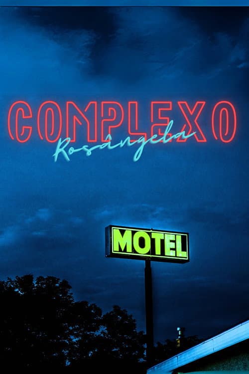 Poster for Complexo Rosângela