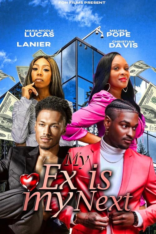 Poster for My Ex Is My Next