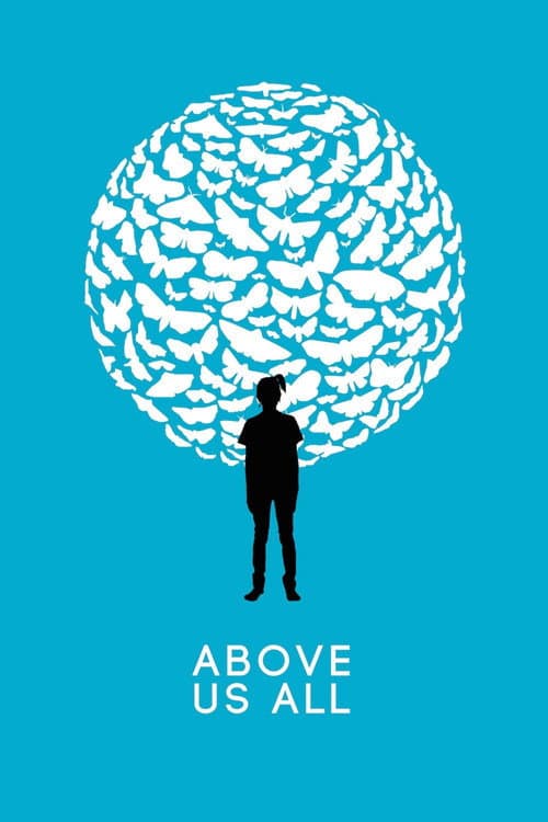 Poster for Above Us All