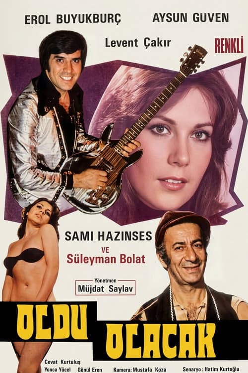 Poster for Oldu Olacak
