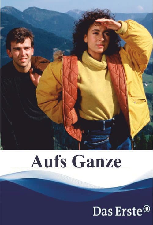 Poster for Aufs Ganze