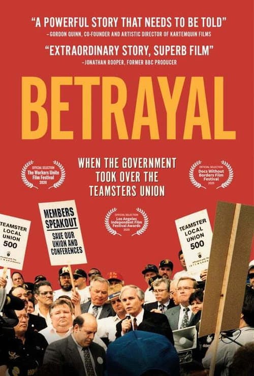 Poster for Betrayal: When the Government Took Over the Teamsters Union