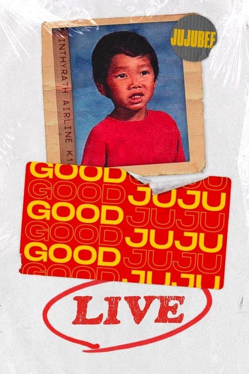 Poster for Good Juju Live
