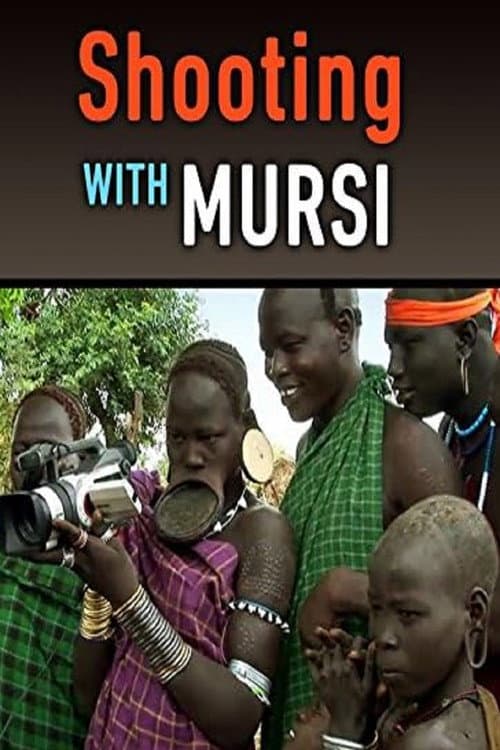 Poster for Shooting with Mursi