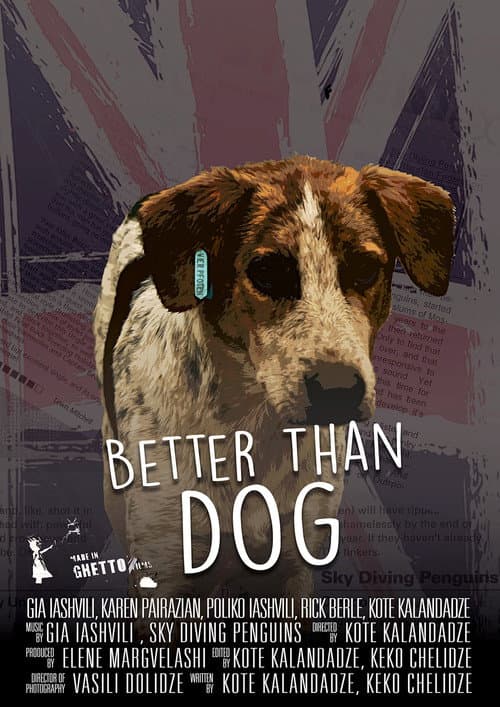 Poster for Better Than Dog