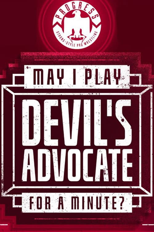 Poster for PROGRESS Chapter 98: May I Play Devil's Advocate For A Minute?