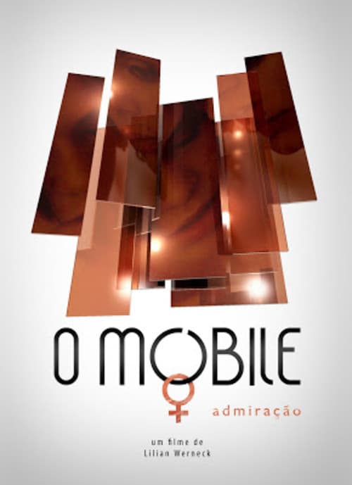 Poster for O Móbile: Admiração