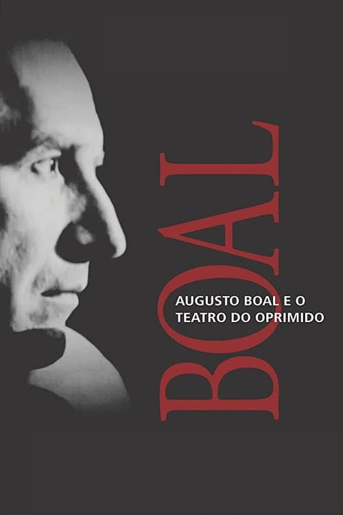 Poster for Augusto Boal and the Theatre of the Oppressed