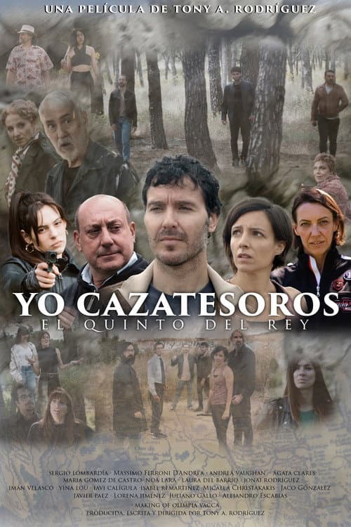 Poster for Yo cazatesoros: El quinto del rey