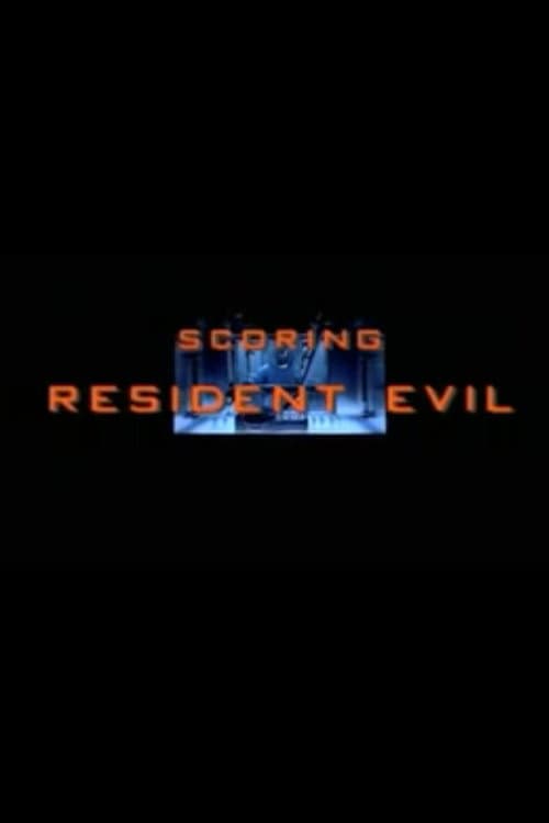 Poster for Scoring "Resident Evil"