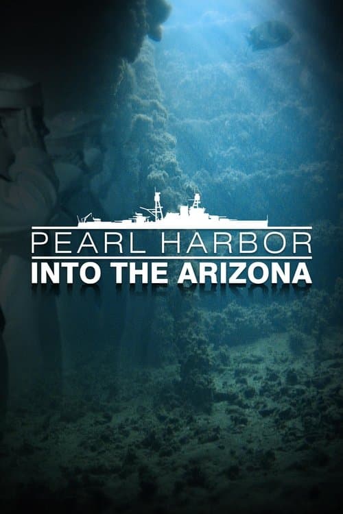 Poster for Pearl Harbor: Into the Arizona