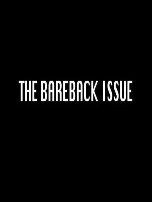 Poster for The Bareback Issue