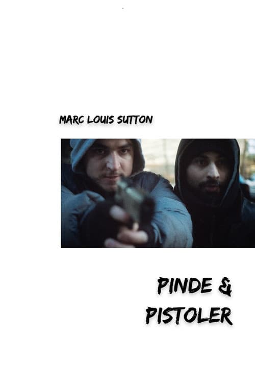 Poster for Pinde & Pistoler