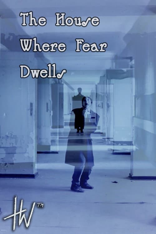 Poster for The House Where Fear Dwells