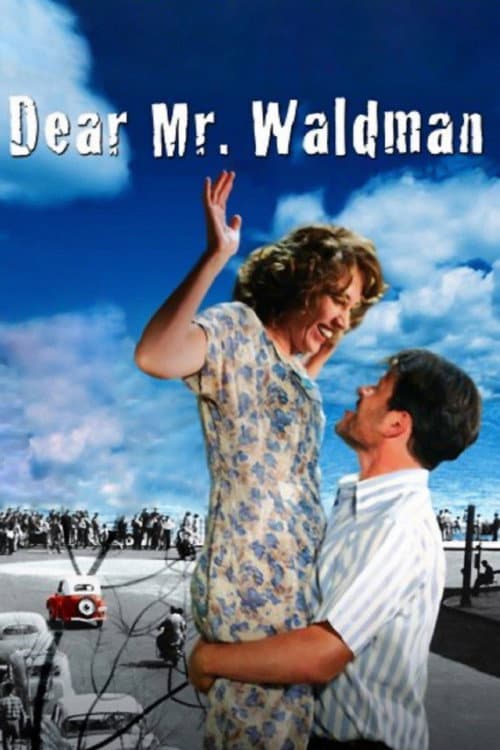 Poster for Dear Mr. Waldman