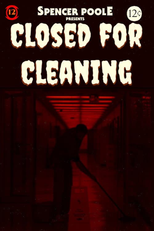 Poster for Closed For Cleaning