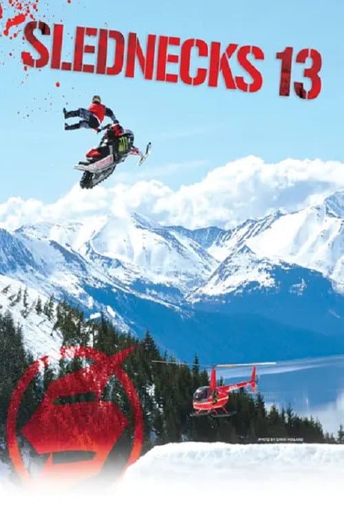 Poster for Slednecks 13