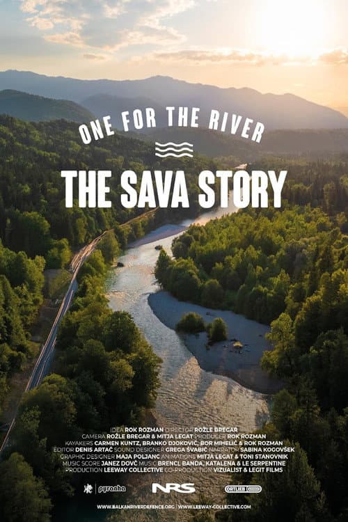 Poster for One for the River: The Sava Story