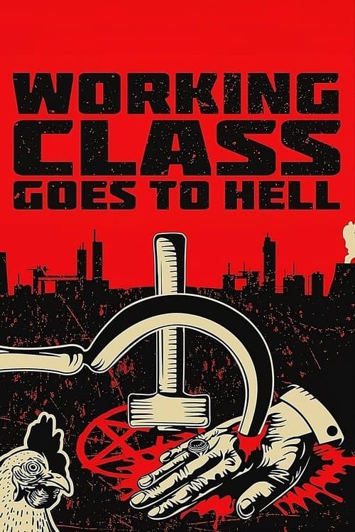 Poster for Working Class Goes to Hell