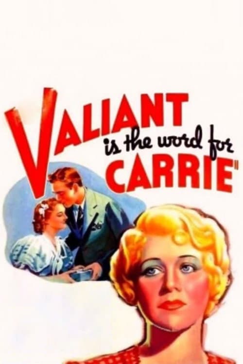 Poster for Valiant Is the Word for Carrie
