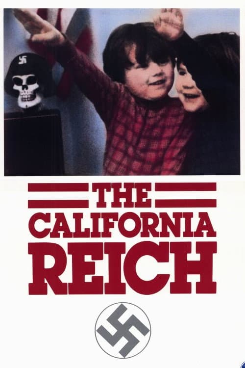 Poster for The California Reich