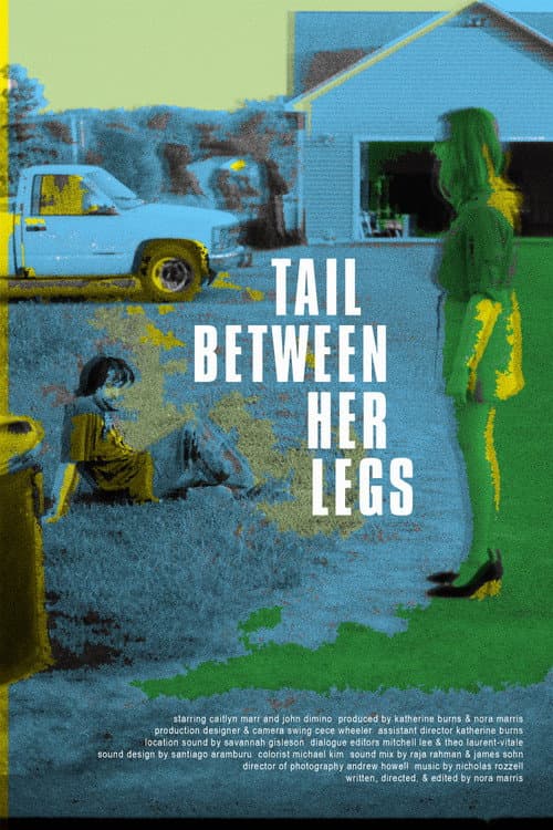 Poster for Tail Between Her Legs