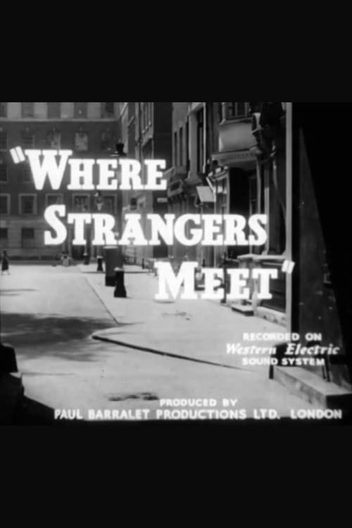 Poster for Where Strangers Meet