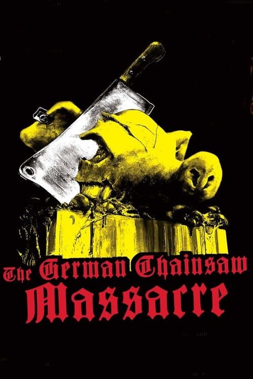 Poster for The German Chainsaw Massacre