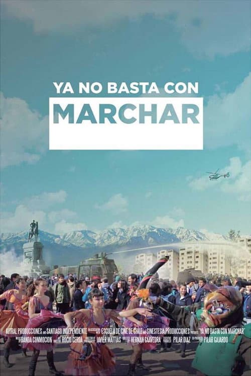Poster for Ya no basta con marchar