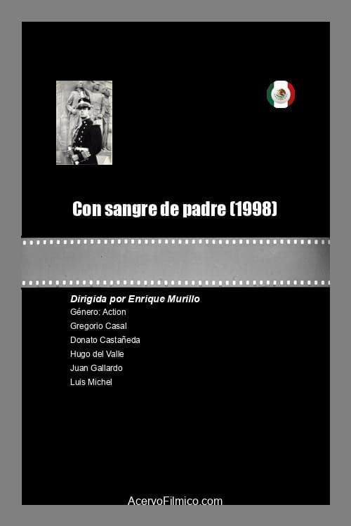Poster for Con sangre de padre