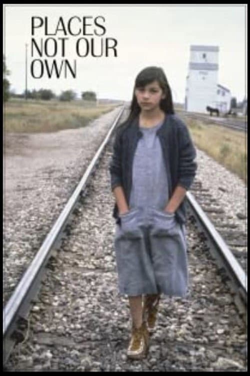 Poster for Places Not Our Own