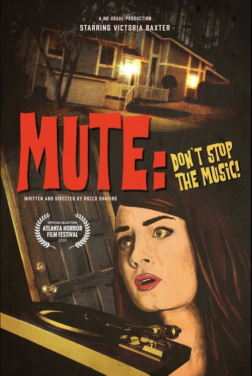 Poster for Mute: Don't Stop the Music!