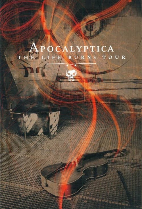 Poster for Apocalyptica: The Life Burns Tour