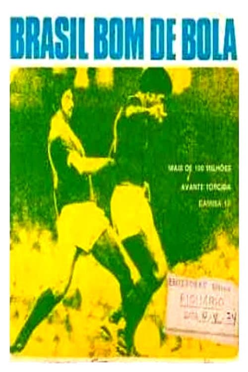 Poster for Brasil Bom de Bola