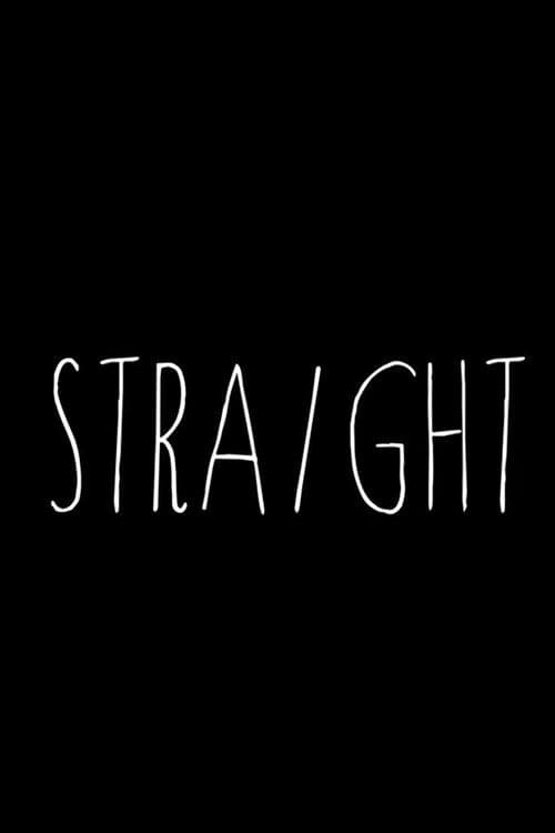 Poster for Straight