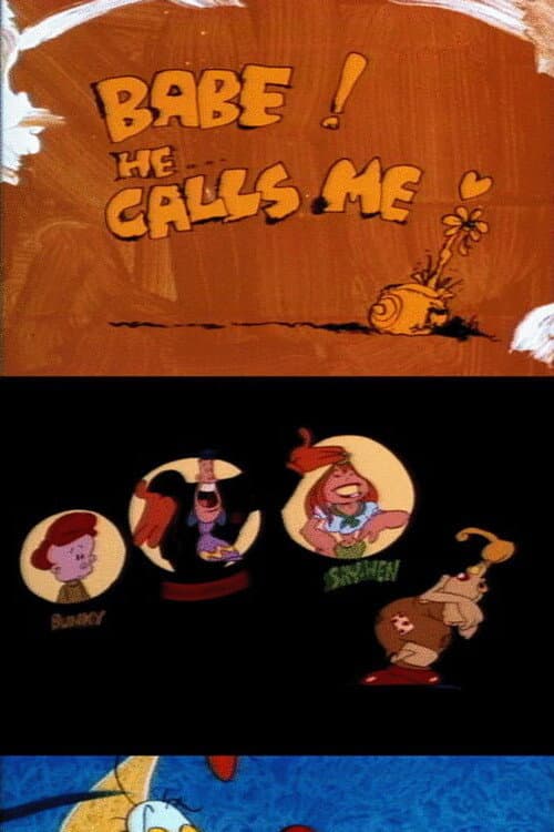 Poster for Babe, He Calls Me