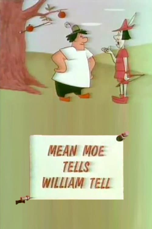 Poster for Mean Moe Tells William Tell